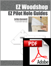 EZ Pilot Hole Guides (Digital Download)