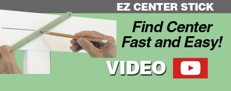 See video - ez center stick